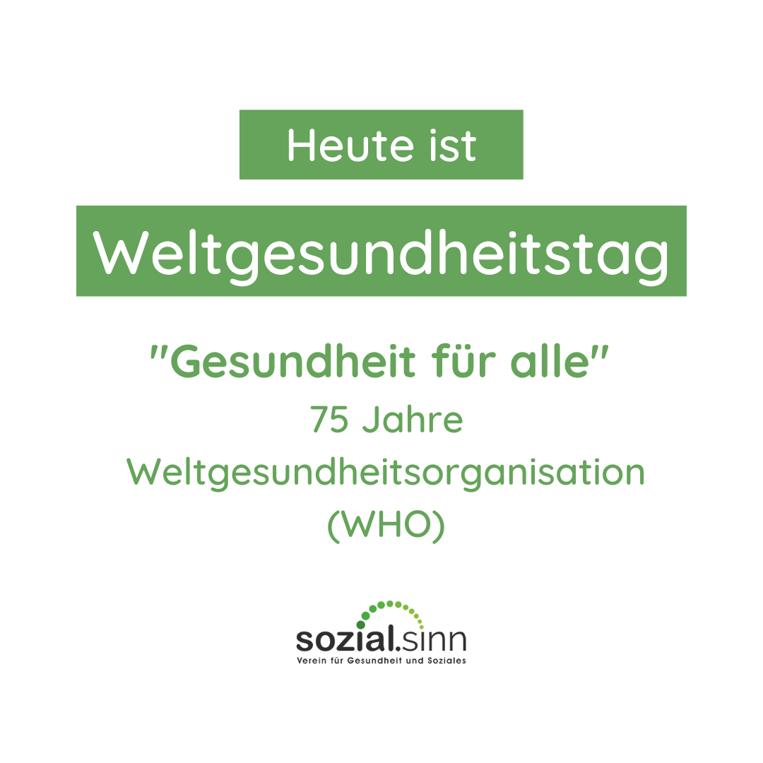 Heute ist Weltgesundheitstag